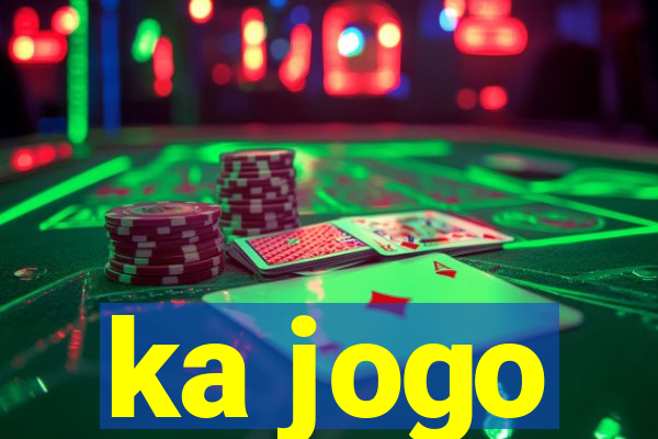 ka jogo